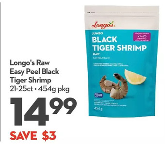 Longo's Longo's raw easy peel black tiger shrimp offer
