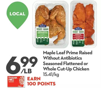 Longo's Maple leaf prime raised without antibiotics seasoned flattened or whole cut-up chicken offer