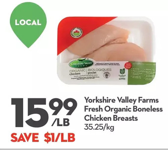 Longo's Yorkshire valley farms fresh organic boneless chicken breasts offer