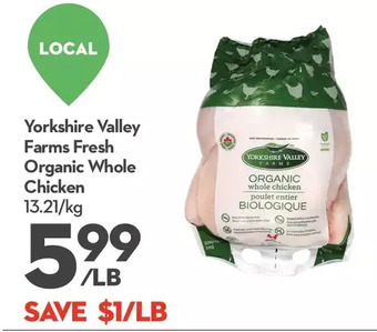 Longo's Yorkshire valley farms fresh organic whole chicken offer