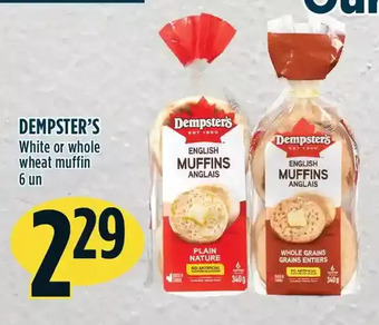 Marché Adonis Dempster's white or whole wheat muffin offer