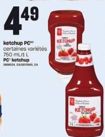 Provigo PC ketchup 750 mL / 1 L offer