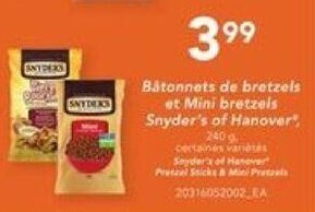 Provigo Bâtonnets de bretzels et Mini bretzels Snyder's of Hanover", 240 g offer