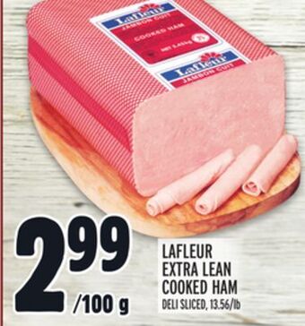 Metro Lafleur extra lean cooked ham offer