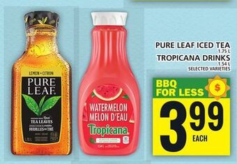 Food Basics Pure leaf iced tea or tropicana drinks offer