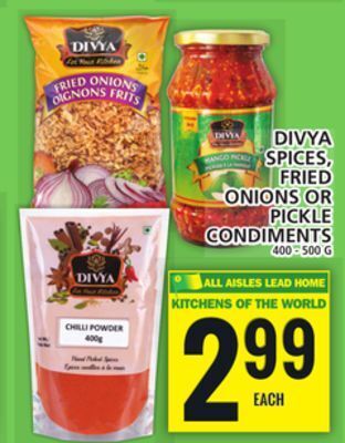 Food Basics Divya spices, fried onions or pickle condiments offer