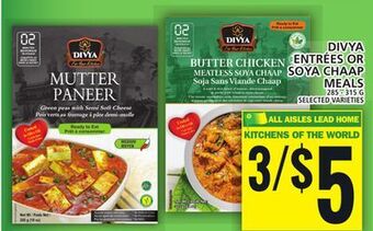 Food Basics Divya entrées or soya chaap meals offer