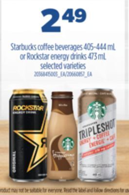 Real Canadian Superstore Starbucks coffee beverages 405-444 ml or rockstar energy drinks 473 ml offer
