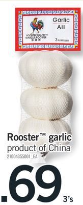 Fortinos Rooster™ garlic, 3's offer