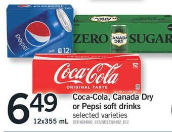 Fortinos Coca-cola, canada dry or pepsi soft drinks offer