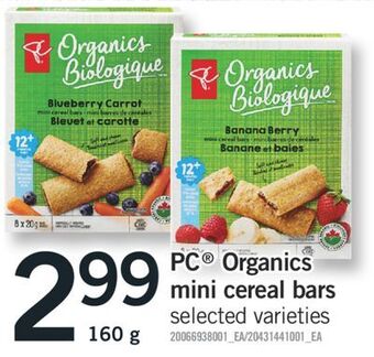 Fortinos Pc® organics mini cereal bars, 160 g offer