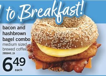 Fortinos Bacon and hashbrown bagel combo offer