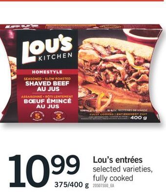 Fortinos Lou's entrées, 375/400 g offer