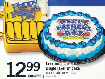 Fortinos Beer mug cake or single layer 8 cake, 600/650 g offer