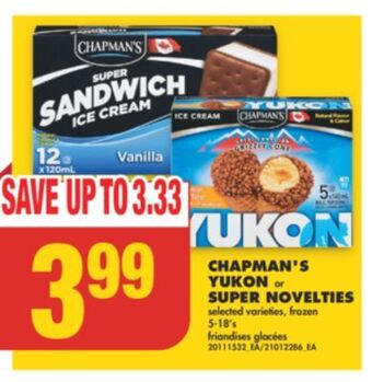 No Frills Chapman's yukon or super novelties, 5-18's offer