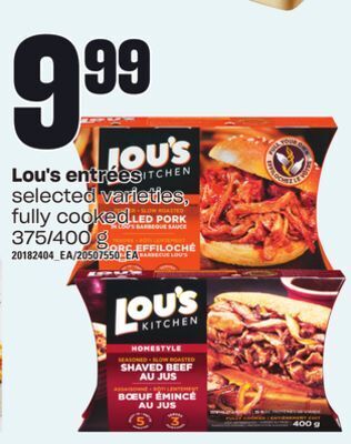 Independent Grocer Lou's entrées, 375/400 g offer