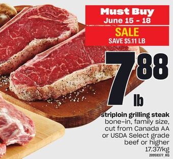Independent Grocer Striploin grilling steak offer
