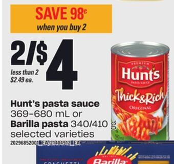 Loblaws Hunt's pasta sauce, 369-680 ml or barilla pasta, 340/410 g offer