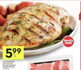 IGA COMPLIMENTS AIR-CHILLED Boneless Skinless Chicken Breasts 13.21/kg offer