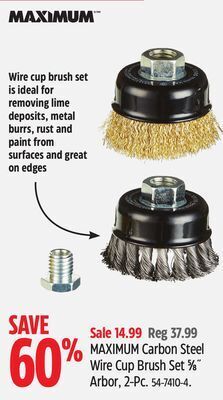 Canadian Tire Maximum carbon steel wire cup brush set 5/8 arbor, 2-pc offer