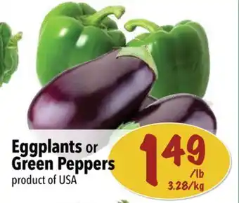 Farm Boy Eggplants or green peppers offer