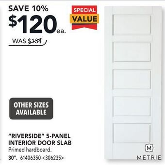RONA Metrie riverside 5-panel interior door slab 30. offer
