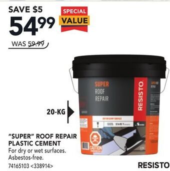 RONA Resisto super roof repair plastic cement offer