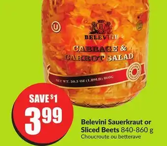 Chalo FreshCo Belevini sauerkraut or sliced beets 840-860 g offer