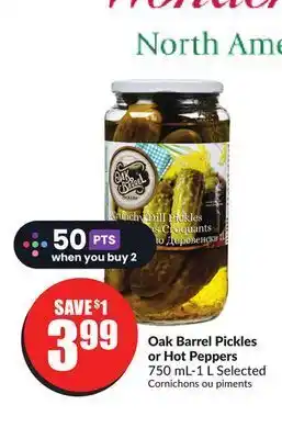 FreshCo Oak barrel pickles or hot peppers 750 ml-1 l selected offer