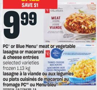 Valu-mart Lasagne à la viande ou aux légumes ou plats cuisinés de macaroni au fromage pc ou menu bleu offer