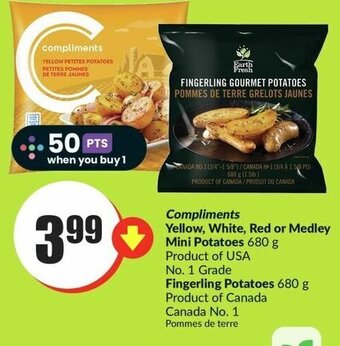 FreshCo Compliments Yellow, White, Red or Medley Mini Potatoes 680 g offer