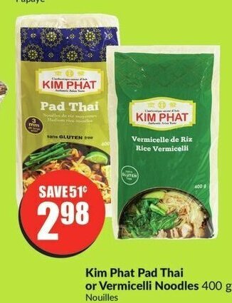 FreshCo Kim Phat Pad Thai or Vermicelli Noodles 400 g offer