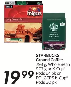 Sobeys Starbucks ground coffee, whole bean or k-cup pods or folgers k-cup pods offer