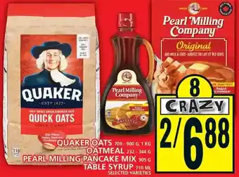 Food Basics Quaker oats | oatmeal | pearl milling pancake mix | table syrup offer