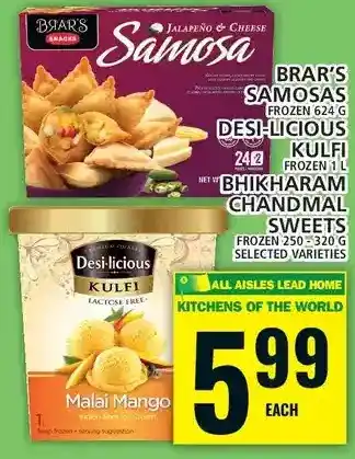 Food Basics Brar's samosas | desi-licious kulfi | bhikharam chandmal sweets offer