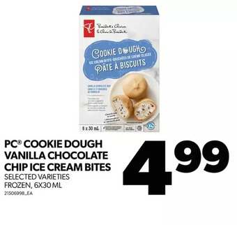 Real Canadian Superstore Pc cookie dough vanilla chocolate chip ice cream bites offer