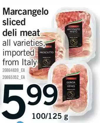 Fortinos Marcangelo sliced deli meat offer