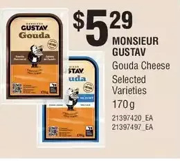 Loblaws Monsieur gustav gouda cheese offer