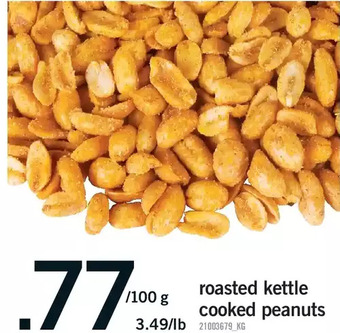 Fortinos Roasted kettle cooked peanuts offer