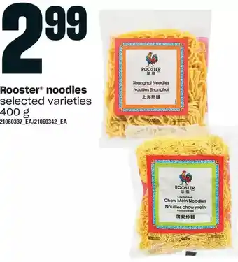 Loblaws Rooster noodles offer