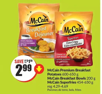 FreshCo Mccain premium breakfast potatoes | mccain breakfast bowls | mccain superfries offer