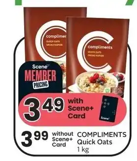 Sobeys Compliments quick oats 1kg offer