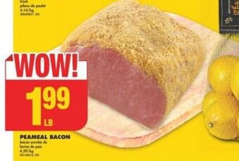 No Frills Peameal Bacon offer