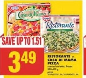 No Frills RISTORANTE or CASA DI MAMA PIZZA offer