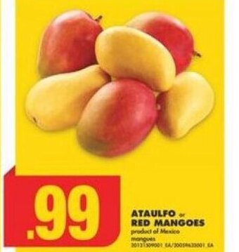 No Frills Ataulfo or Red mangoes offer