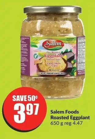 FreshCo Salem Foods Roasted Eggplant 650 g offer