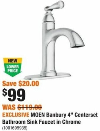 Home Depot EXCLUSIVE MOEN Banbury 4" Centerset Bathroom Sink Faucet in Chrome offer