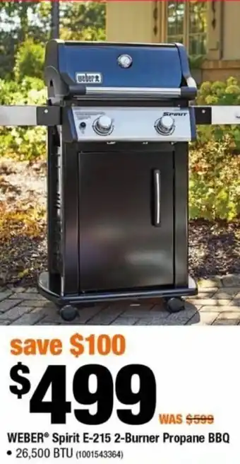 Home Depot WAS $599 WEBER® Spirit E-215 2-Burner Propane BBQ 26,500 BTU (1001543364) offer