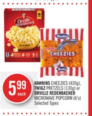 Shoppers Drug Mart Hawkins cheezies (420g), twigz pretzels (130g) or orville redenbacher microwave popcorn (6's) offer