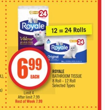 Shoppers Drug Mart Royale bathroom tissue 8 roll - 12 roll offer